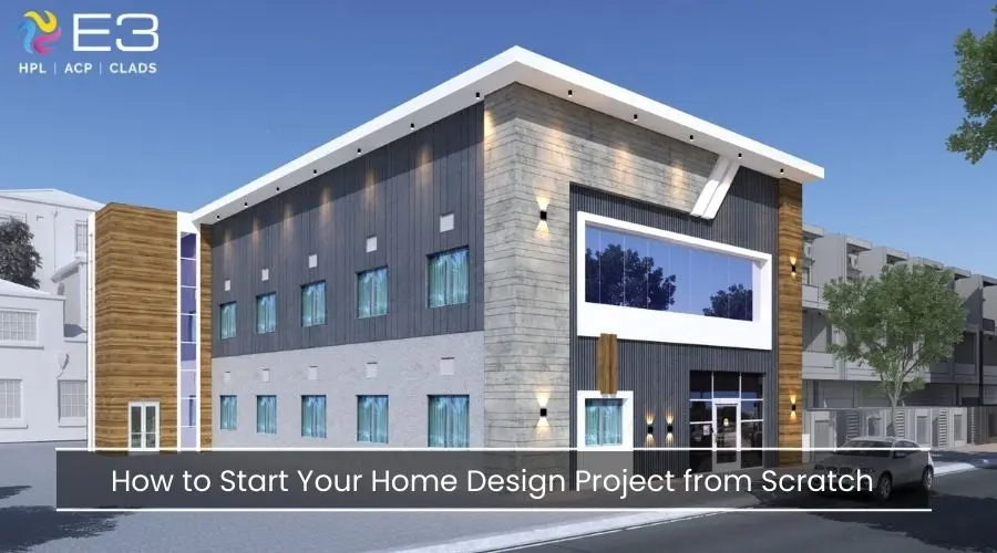 How to Start Your Home Design Project from Scratch