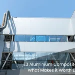 E3 Aluminium Composite Panel Price What Makes it Worth Every Penny